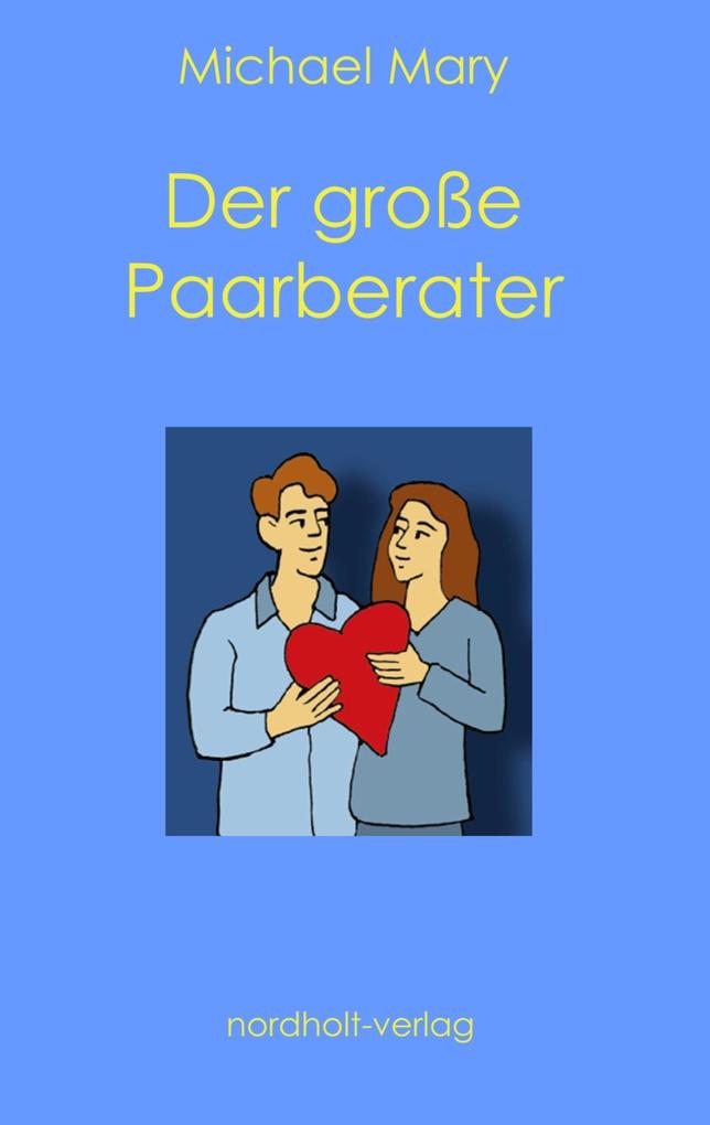Der große Paarberater