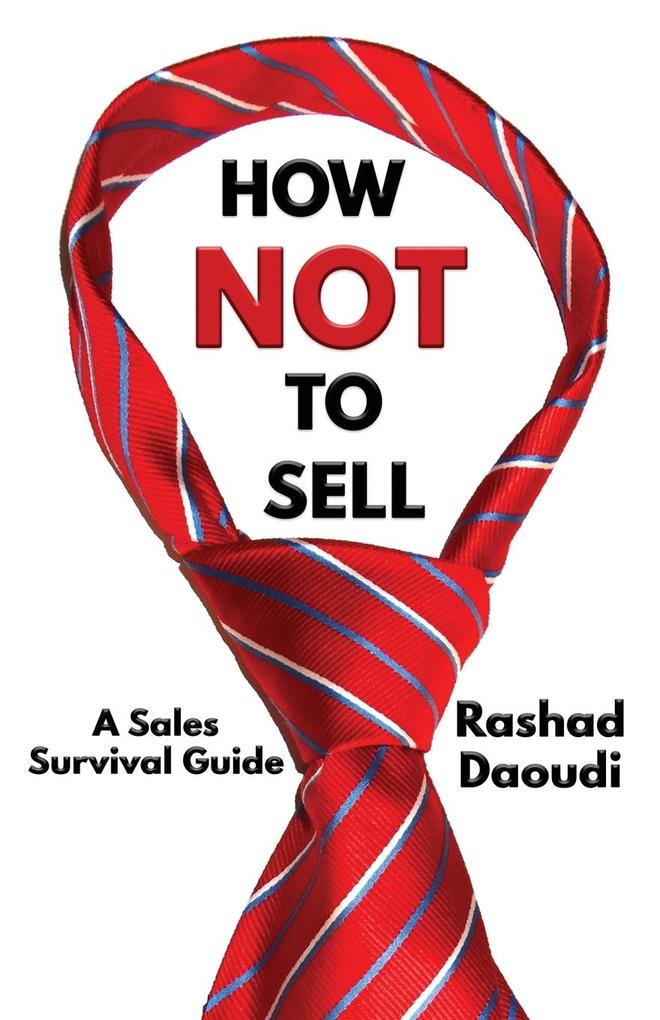 How Not to Sell