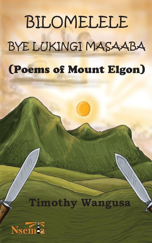 Bilomelele bye Lukingi Masaaba