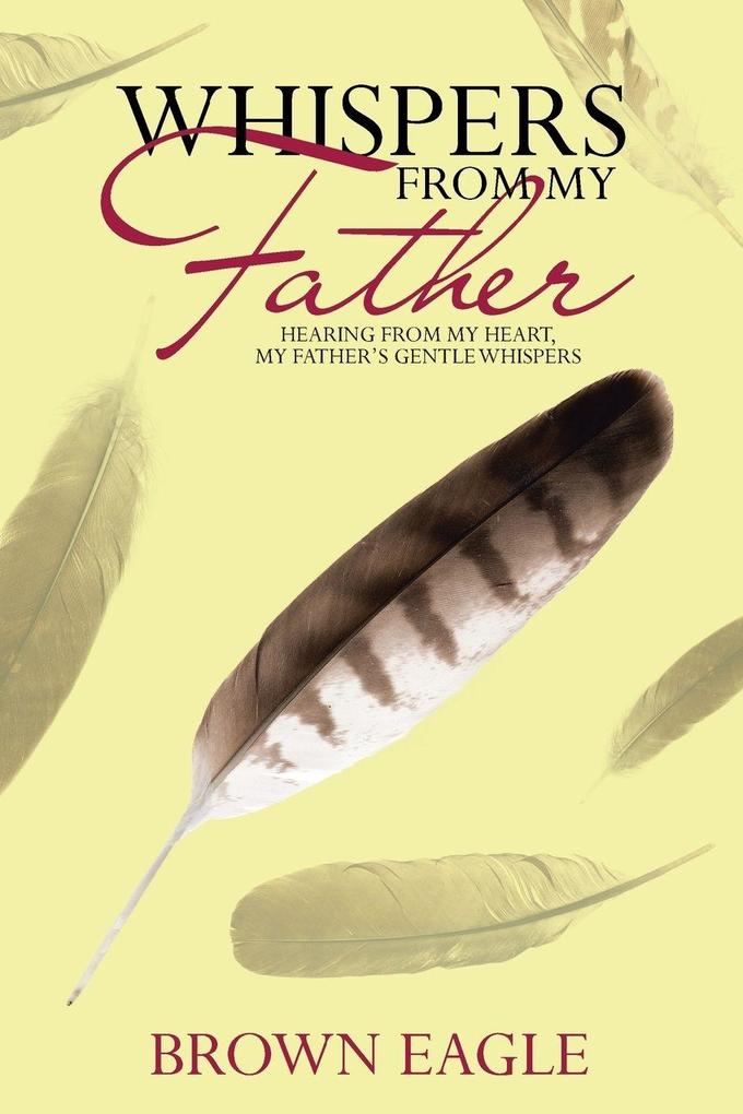 Whispers from My Father