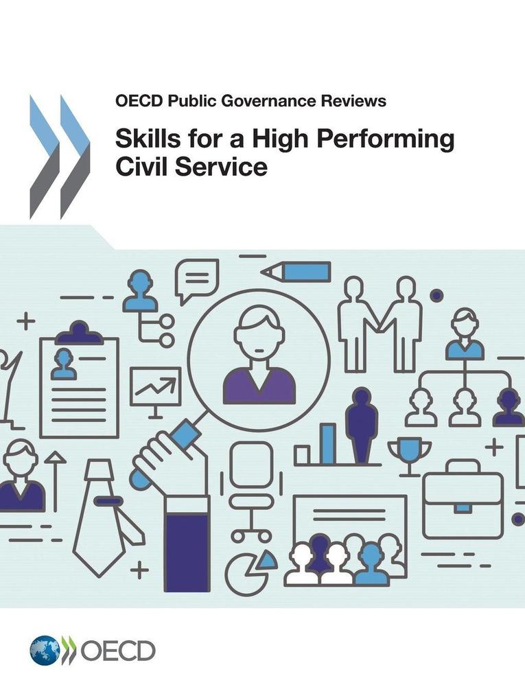 Skills for a High Performing Civil Service