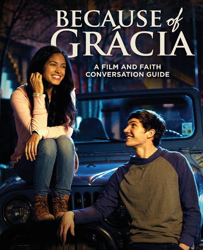 Because of Grácia