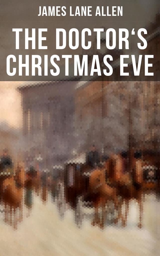 THE DOCTOR‘S CHRISTMAS EVE