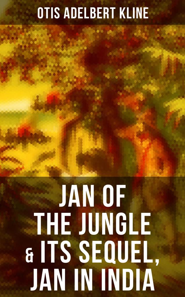 JAN OF THE JUNGLE & Its Sequel Jan in India