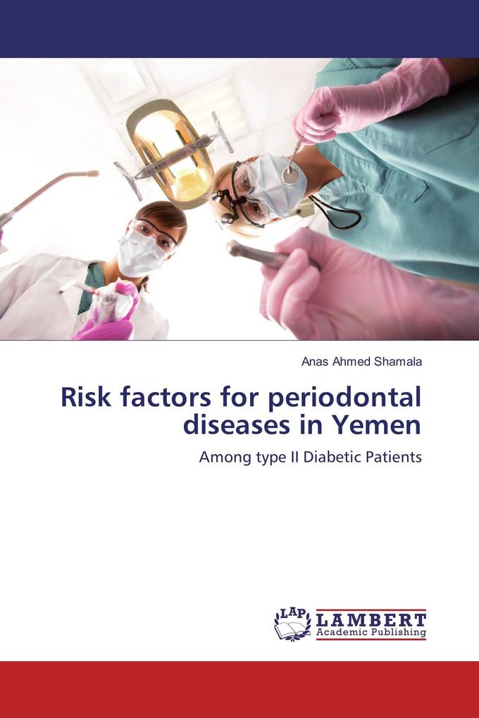 Risk factors for periodontal diseases in Yemen
