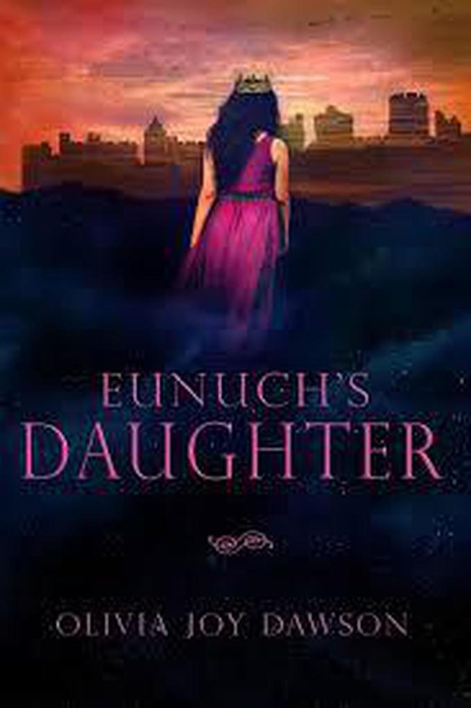 Eunuch‘s Daughter