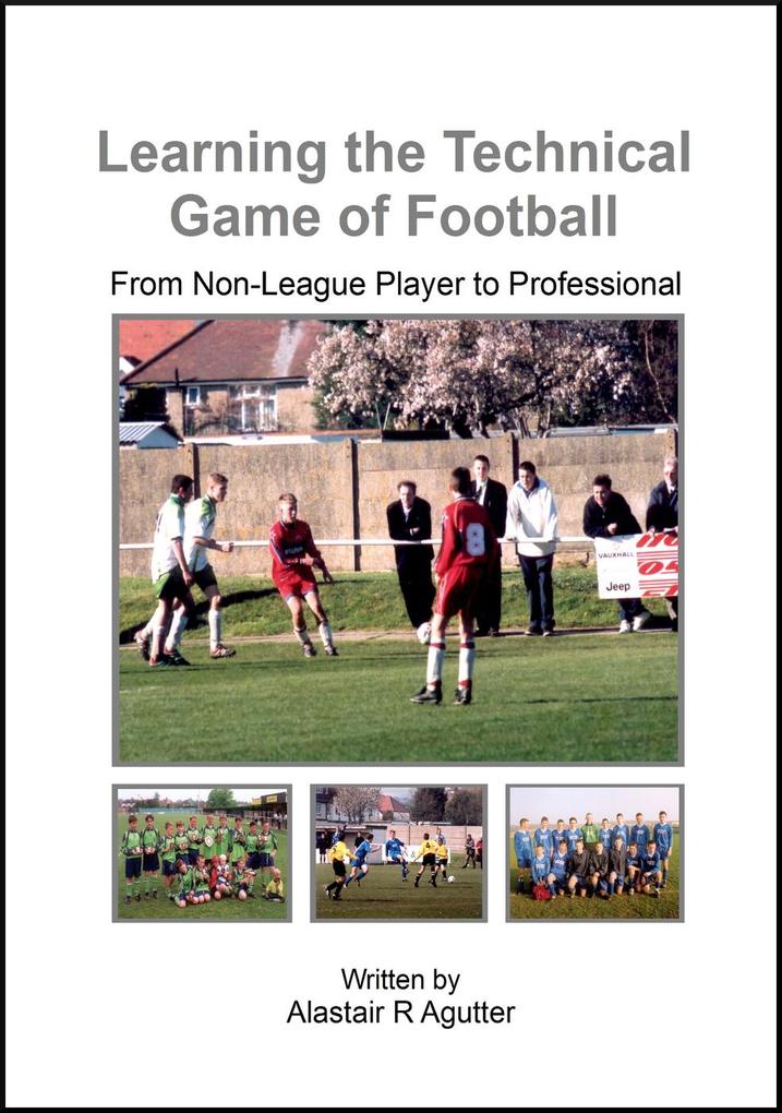 Learning the Technical Game of Football (1 #1)