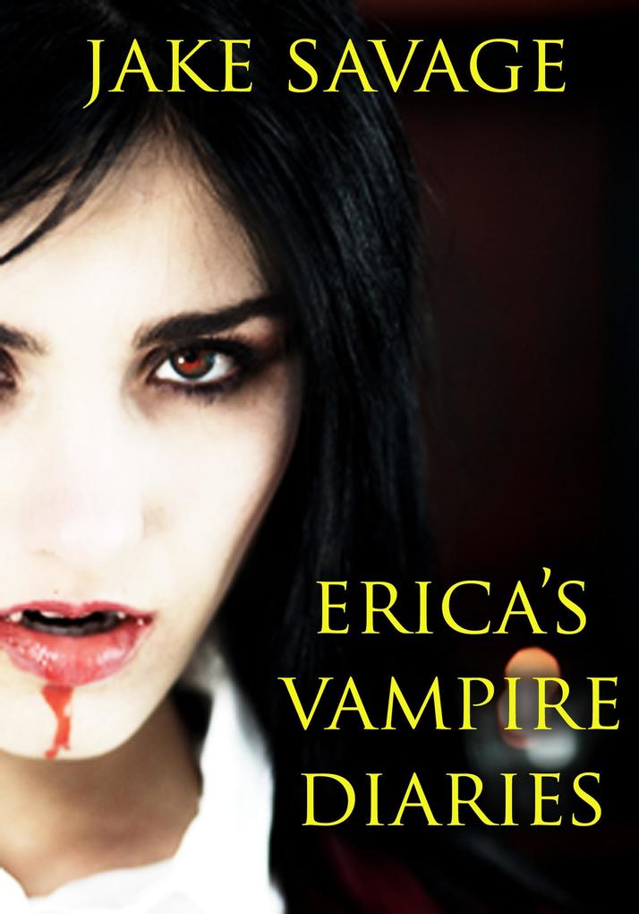 Erica‘s Vampire Diaries