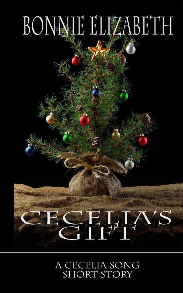 Cecelia‘s Gift (Cecelia Song Mysteries)