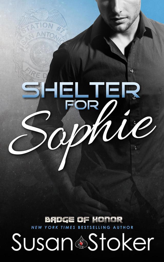 Shelter for Sophie (Badge of Honor #8)