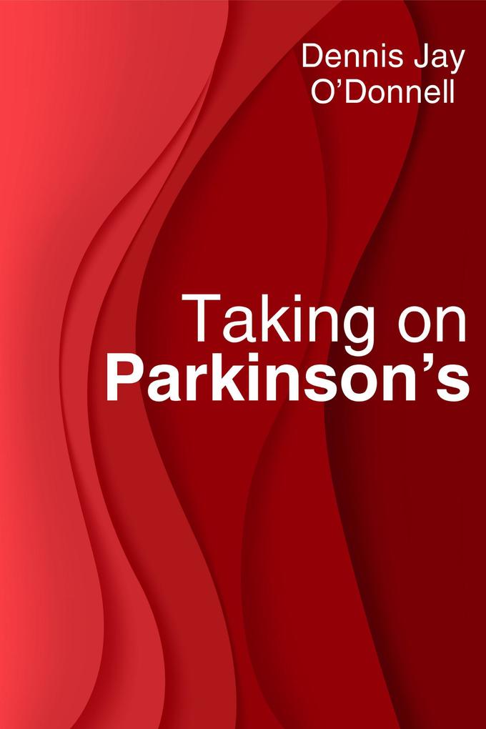 Taking on Parkinson‘s