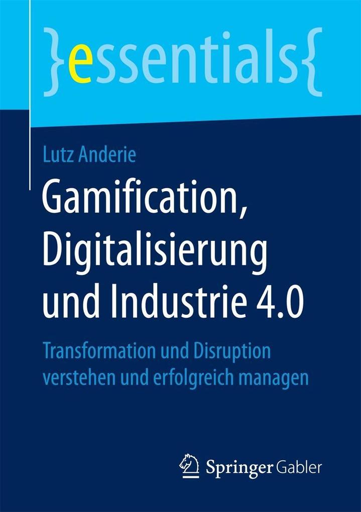 Gamification Digitalisierung und Industrie 4.0
