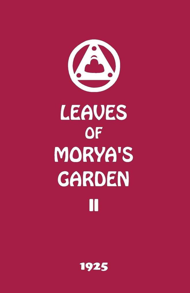 Leaves of Morya‘s Garden II