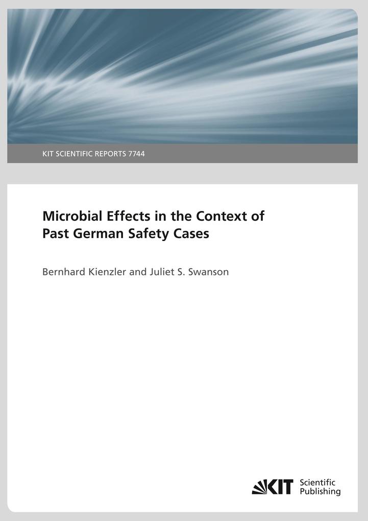 Microbial Effects in the Context of Past German Safety Cases
