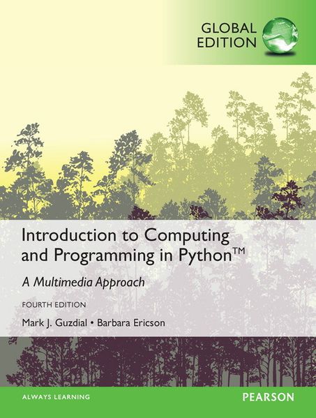 Introduction to Computing and Programming in Python Global Edition