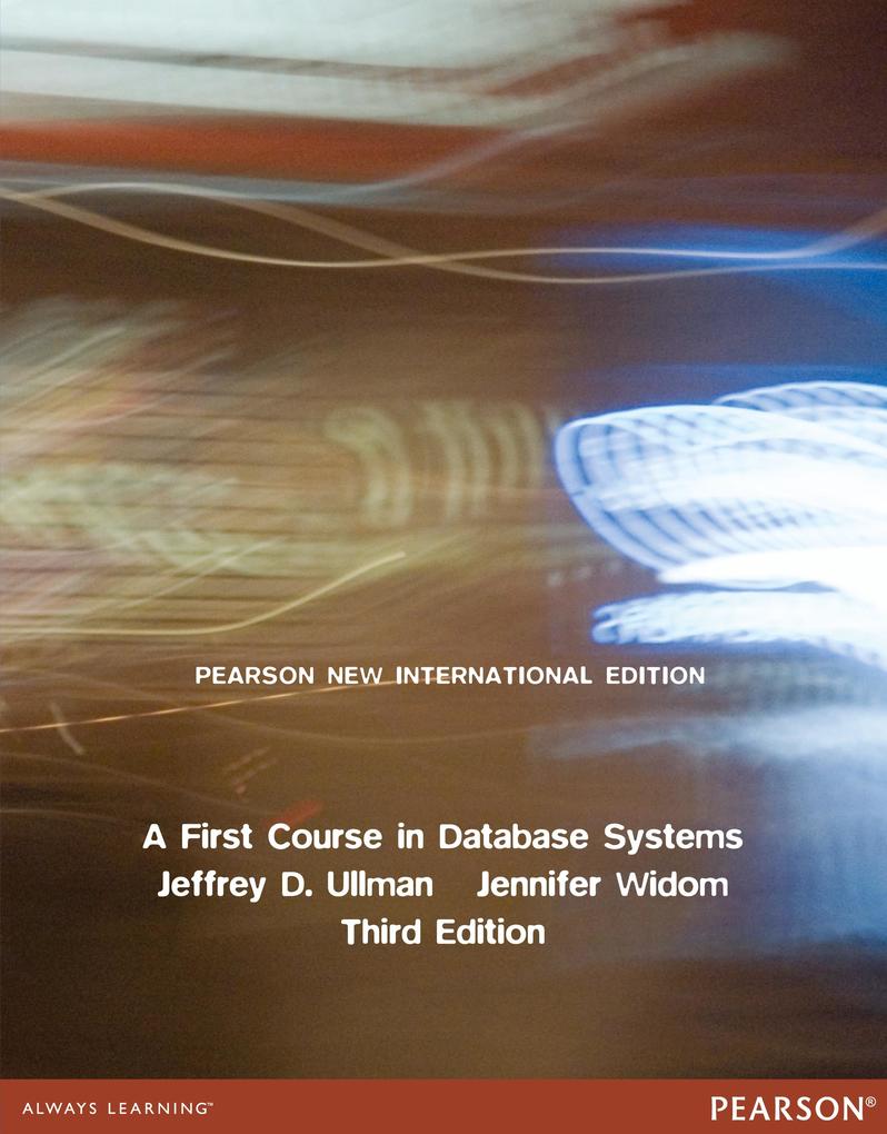 First Course in Database Systems A