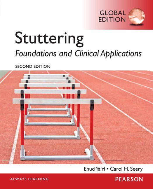 Stuttering: Foundations and Clinical Applications Global Edition