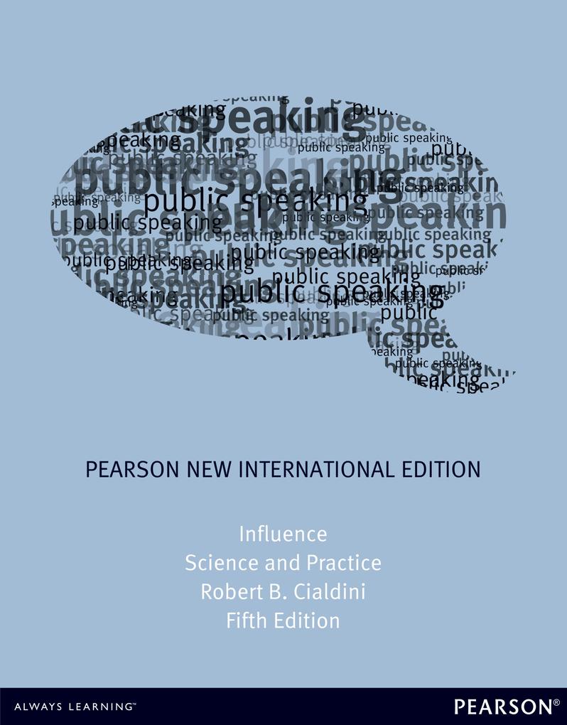 Influence: Science and Practice