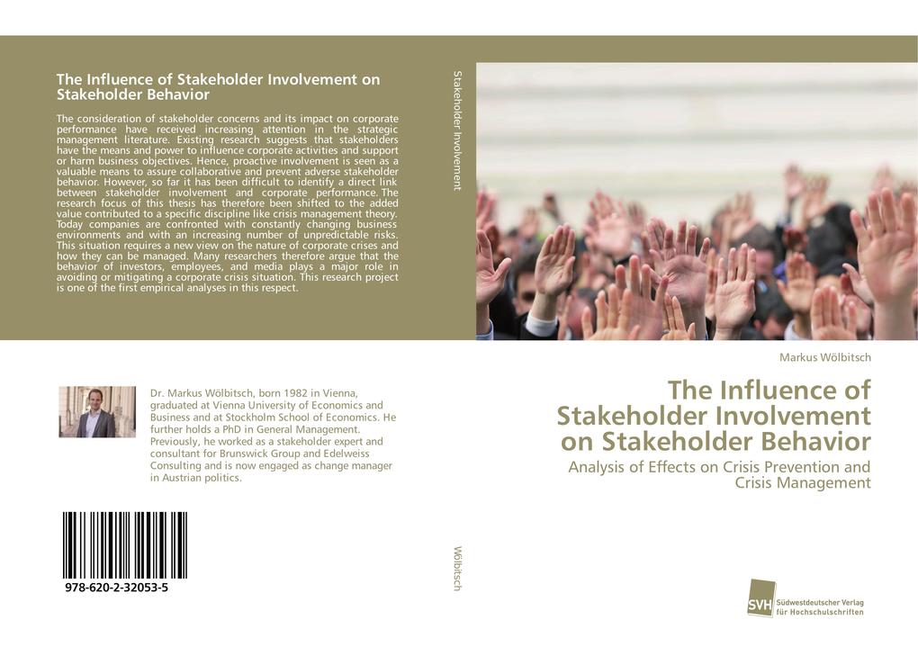 The Influence of Stakeholder Involvement on Stakeholder Behavior