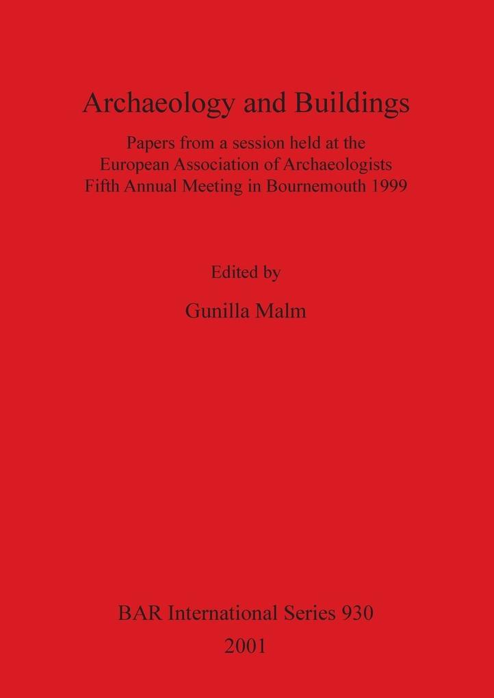 Archaeology and Buildings