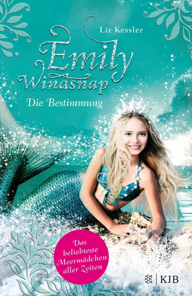 Image of Die Bestimmung / Emily Windsnap Bd.6 - Liz Kessler, Gebunden