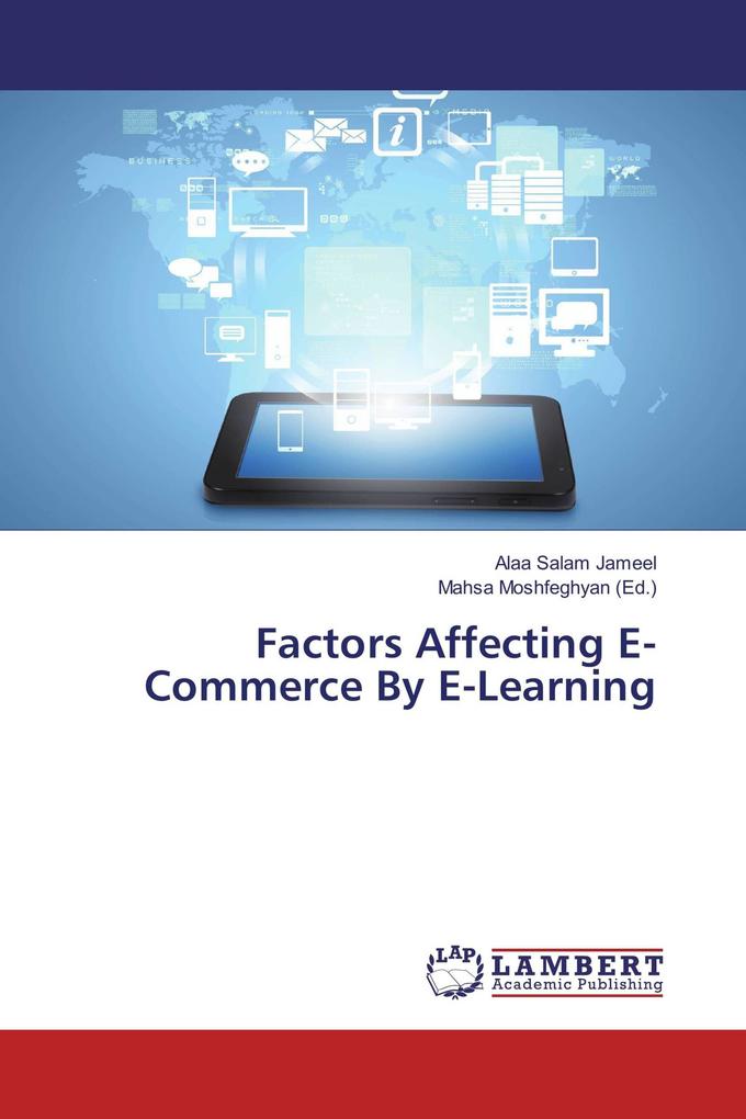 Factors Affecting E-Commerce By E-Learning