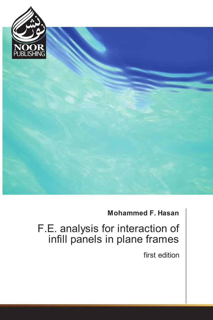 F.E. analysis for interaction of infill panels in plane frames