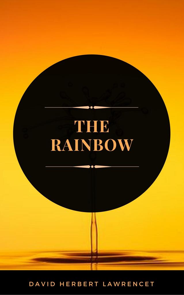 The Rainbow (ArcadianPress Edition)