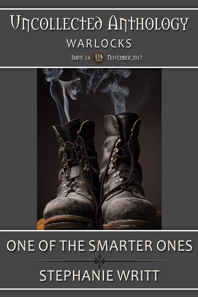 One of the Smarter Ones (Uncollected Anthology: Warlock #14)