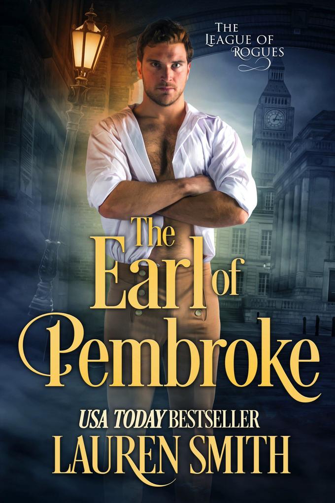 The Earl of Pembroke (The League of Rogues #7)