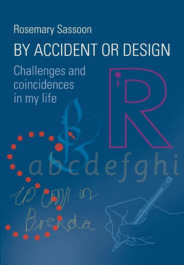 By Accident or Design