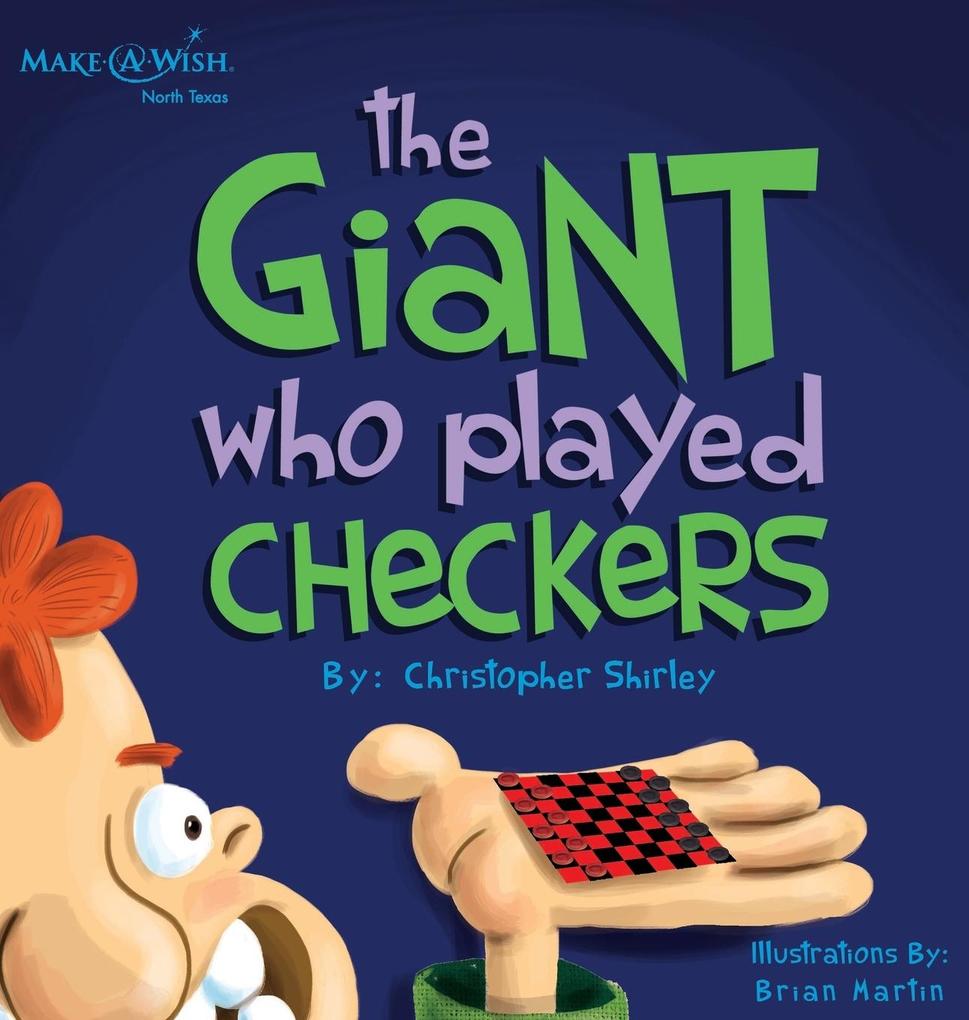 The Giant Who Played Checkers
