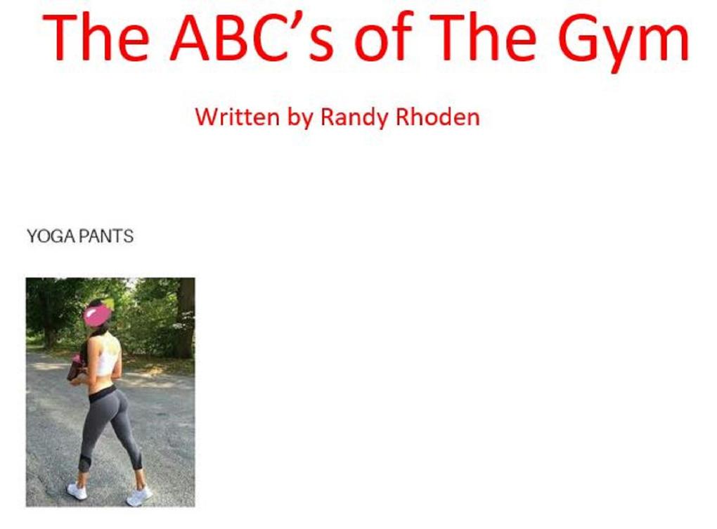 The Abc‘s of the Gym