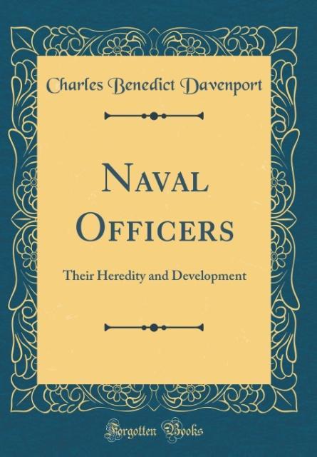 Naval Officers als Buch von Charles Benedict Davenport - Charles Benedict Davenport