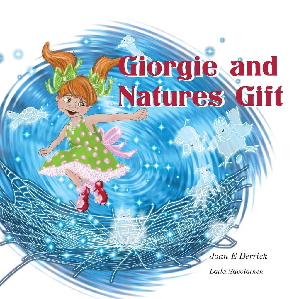 Giorgie and Natures Gift