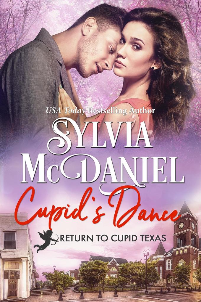 Cupid‘s Dance (Return to Cupid Texas #3)