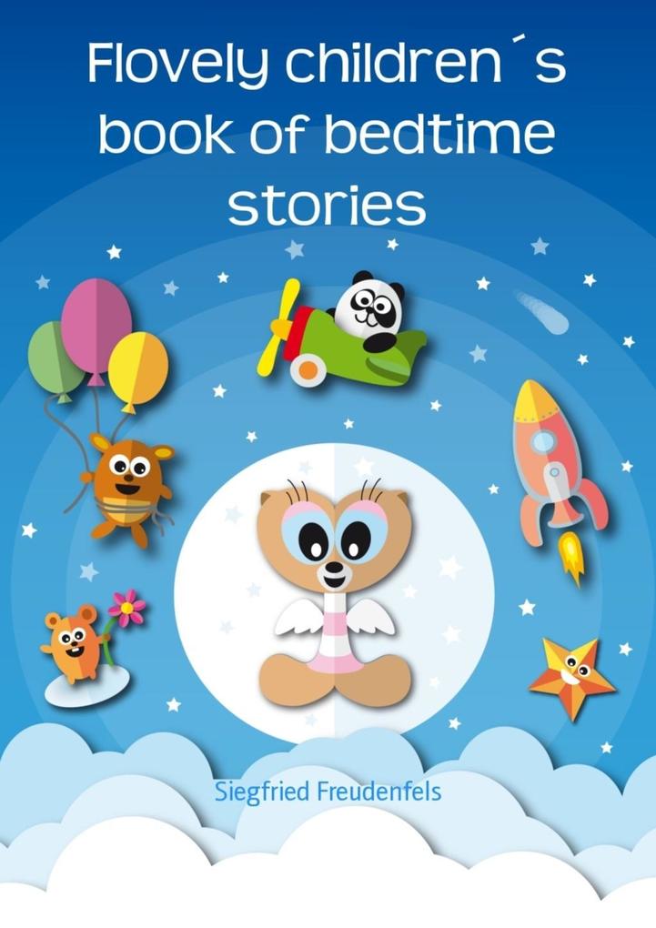 Flovely childrens book of bedtime stories