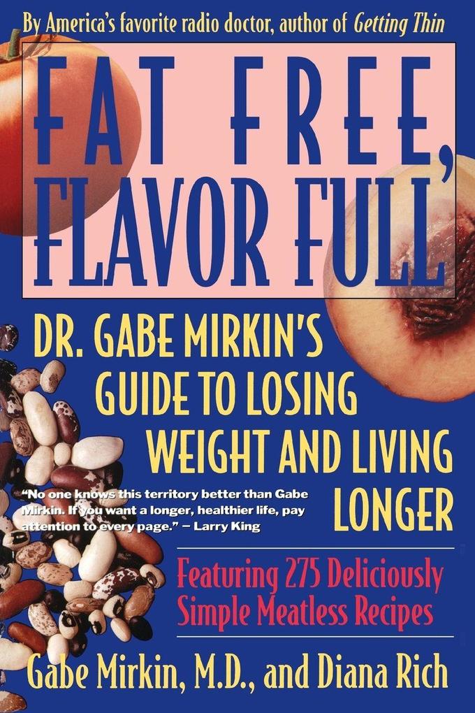 Fat Free Flavor Full