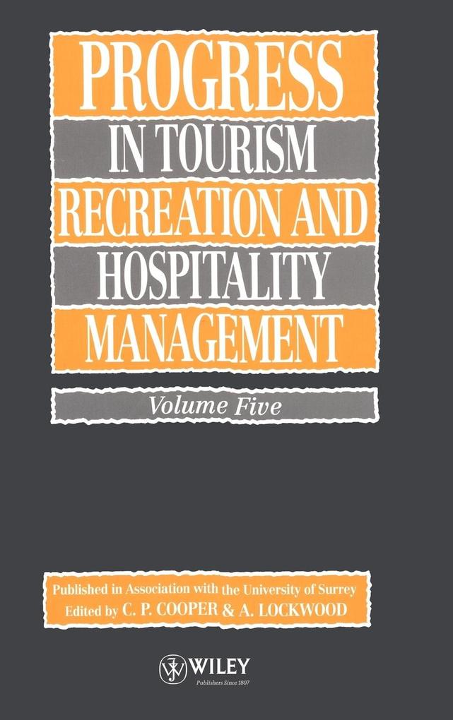 Progress in Tourism Recreation and Hospitality Management