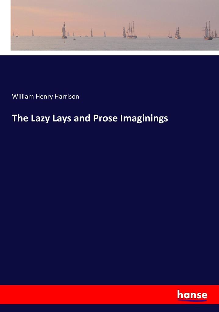 Image of The Lazy Lays and Prose Imaginings