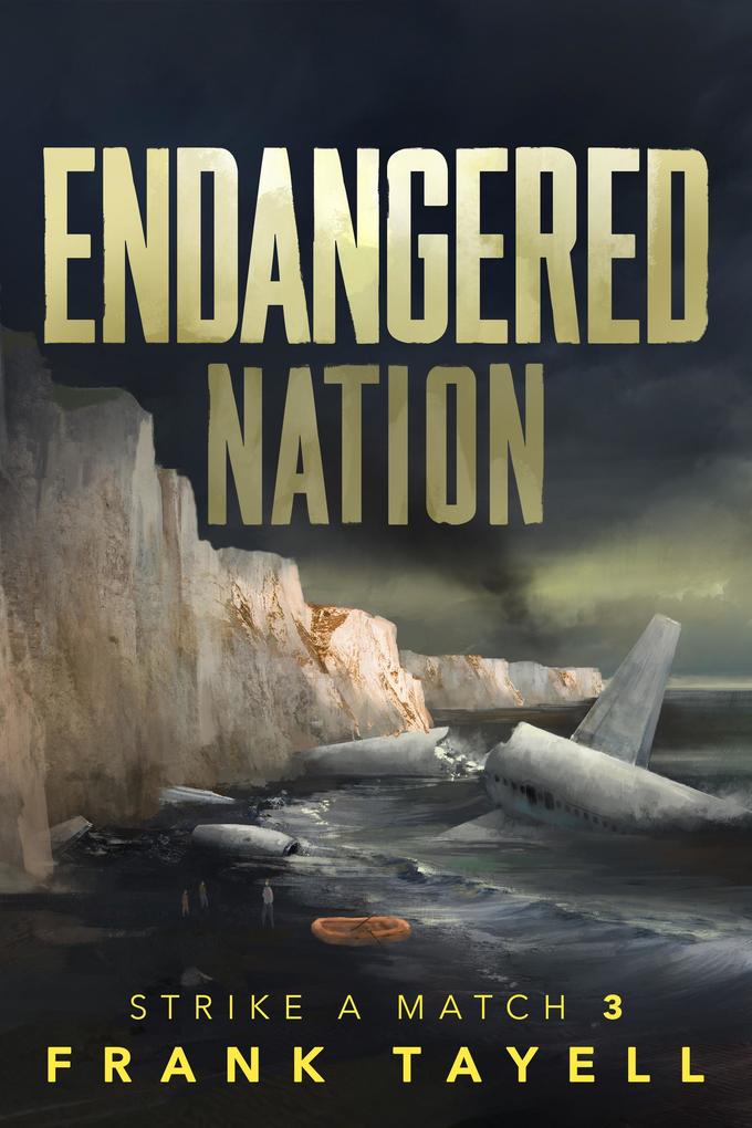 Endangered Nation (Strike a Match #3)