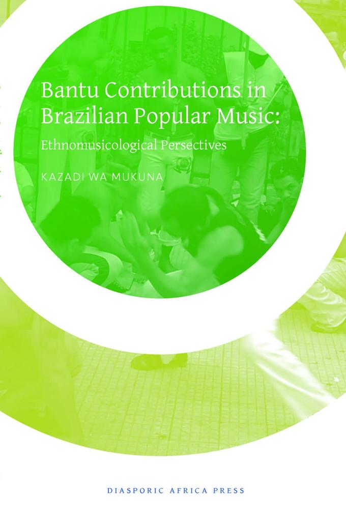 Bantu Contribution in Brazilian Popular Music