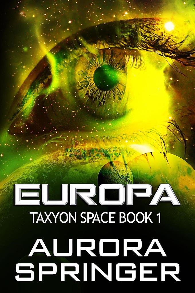 Europa (Taxyon Space #1)