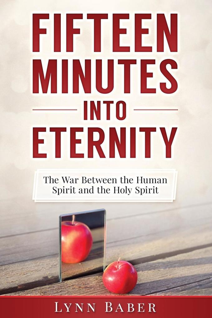 Fifteen Minutes into Eternity