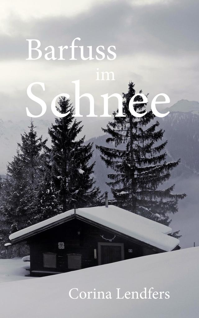 Barfuss im Schnee