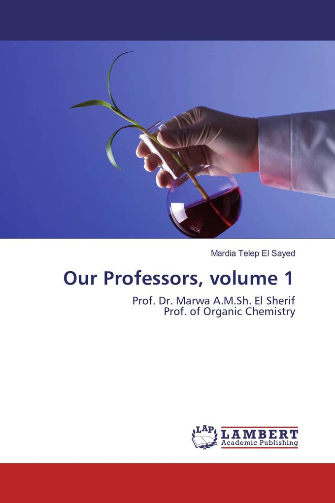 Our Professors volume 1