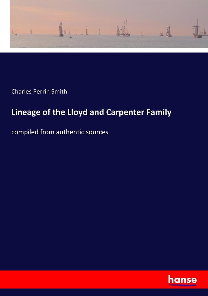 Lineage of the Lloyd and Carpenter Family