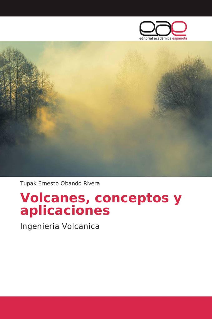 Volcanes conceptos y aplicaciones