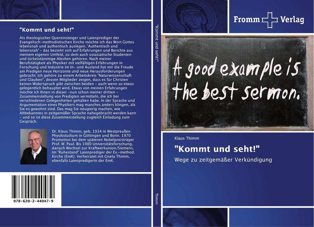 'Kommt und seht!'