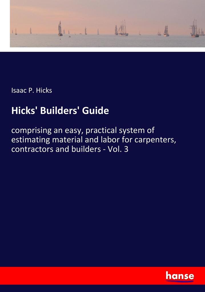Image of Hicks' Builders' Guide